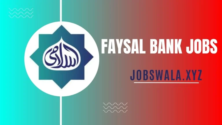 Faysal Bank Jobs 2024 Online Apply