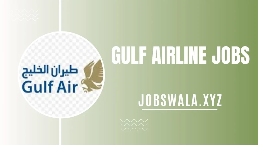 Gulf Airline Jobs 2024 Application Form