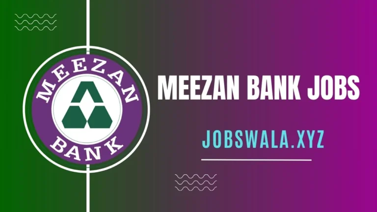 Meezan Bank Jobs 2024 Application Form