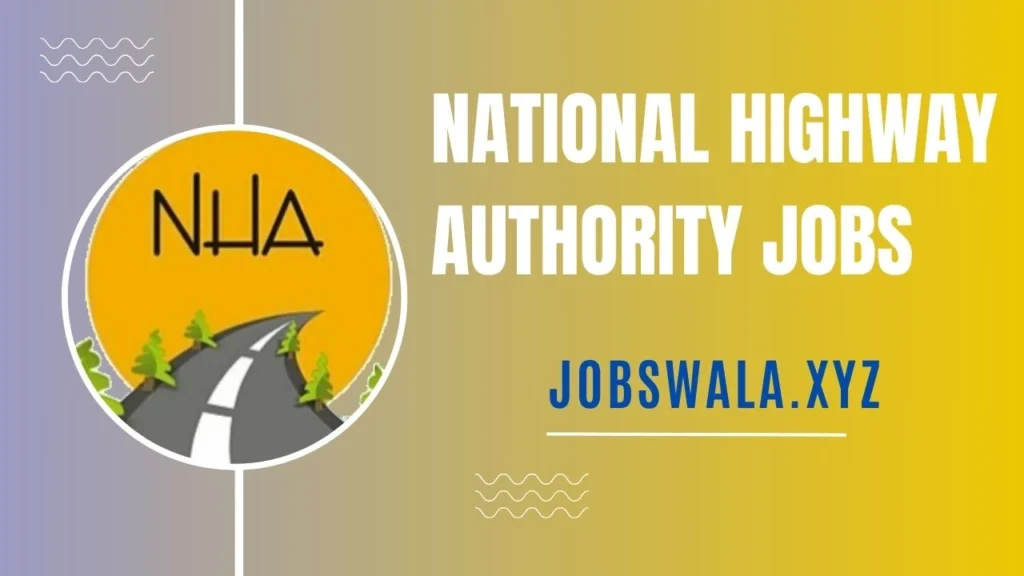 National Highway Authority Jobs 2024 Application Form